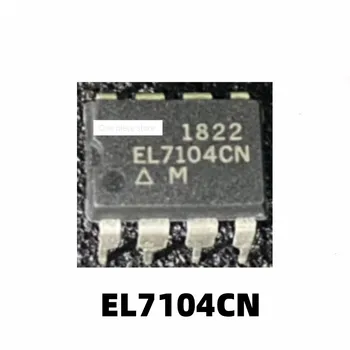 1ШТ EL7104 EL7104CN EL7104CNZ Высокоскоростной Одноканальный Чип Драйвера Питания Встроенный DIP-8